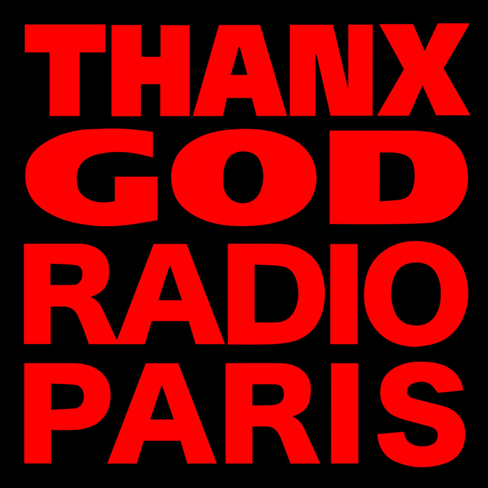 Thanx God Radio Paris